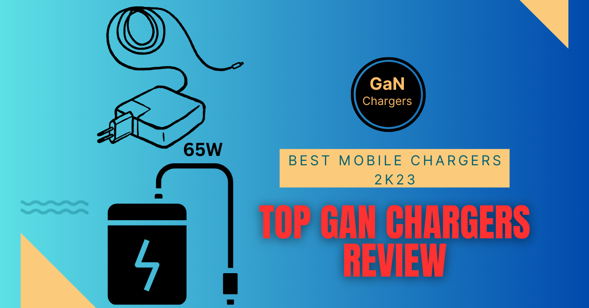 65W GaN chargers
